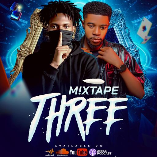 Mixtape Three (feat. Dj Roossy mix)