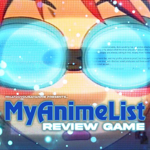 MyAnimeList Review Game 9