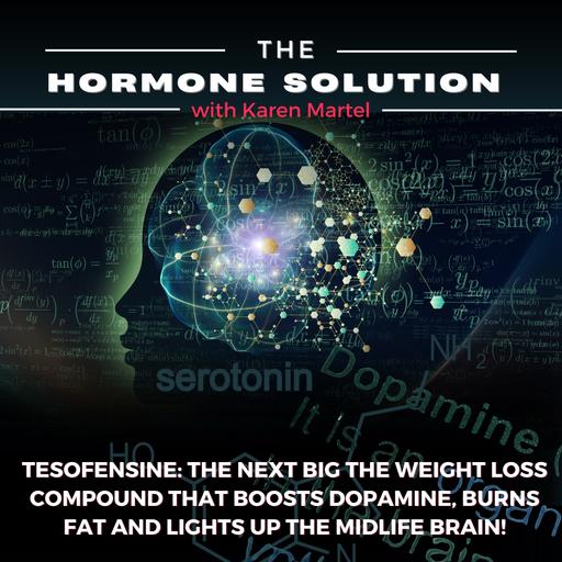 Tesofensine: The Next Big Weight Loss Compound That Boosts Dopamine, Burns Fat and Lights up the Midlife Brain