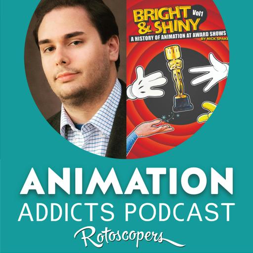 357 Nick Spake Interview, Author of 'Bright & Shiny: A History of Animation at Award Shows' Volumes 1, 2 & 3