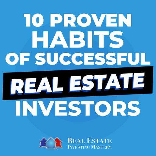 10 Proven Habits of Successful Real Estate Investors » REI in Your Car » 1414