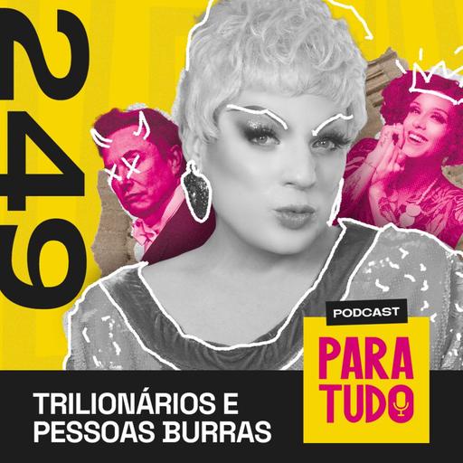 #249 - Rita von Hunty, Elon Musk, Marilyn Manson e fake news