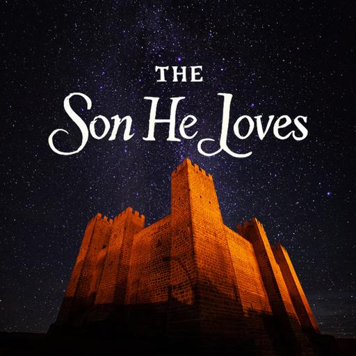 The Son He Loves