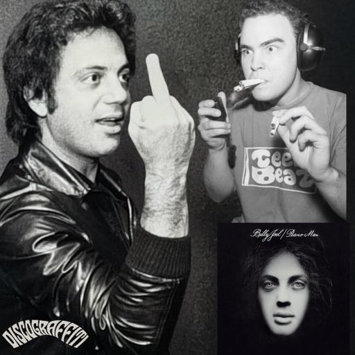 UNREST’S MARK ROBINSON TACKLES BILLY JOEL’S DISCOGRAPHY (PART 2: PIANO MAN & STREETLIFE SERENADE) (Ep. 234B)