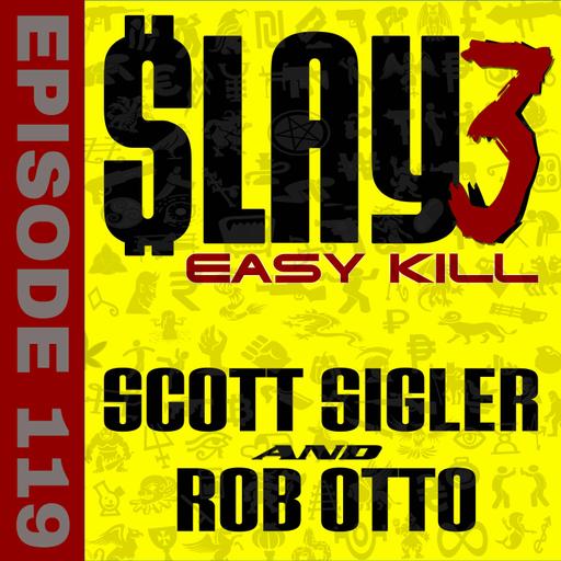 SLAY Episode 119: Epilogue