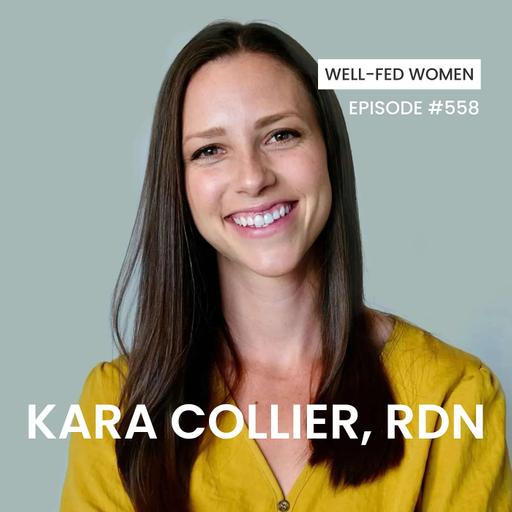 Cracking the Code on Blood Sugar: What Every Woman Needs to Know with Kara Collier, RDN
