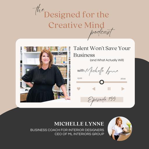 S6 Ep. 199: Talent Won't Save Your Business (and What Actually Will)