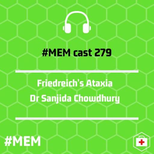 Episode 281: Friedrich's Ataxia