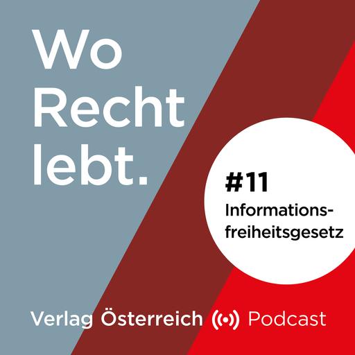 #11 Das Informationsfreiheitsgesetz mit Georg Miernicki und Christian F. Schneider