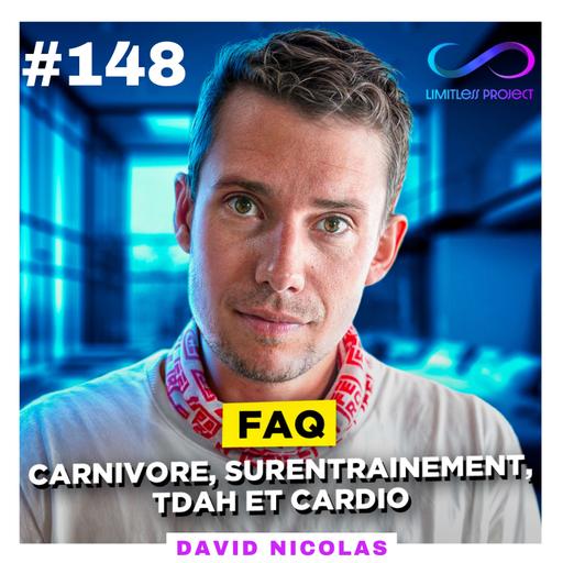 FAQ - Carnivore, surentrainement, TDAH et cardio