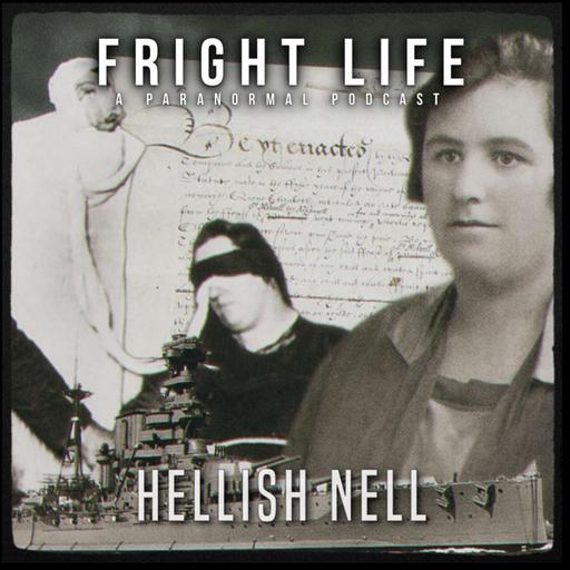 Episode 99: Hellish Nell