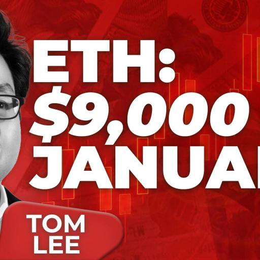 Tom Lee: ETH to HIT $9k by January (The Tokenization "Super Cycle" Begins)