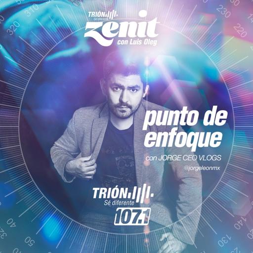 Punto de Enfoque con Jorge Ceo Vlogs
