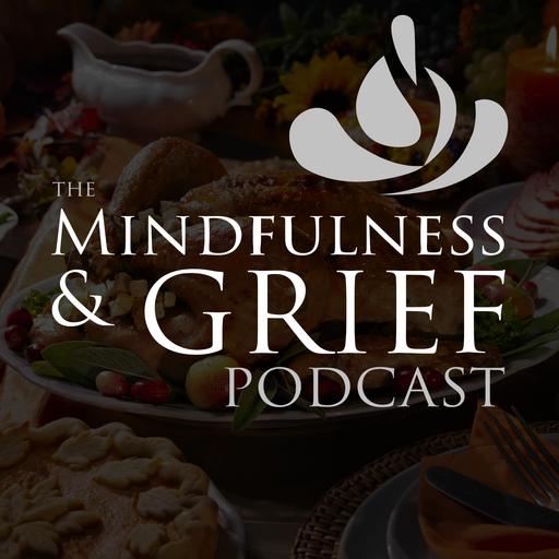 How to Get Through Thanksgiving When You're Grieving
