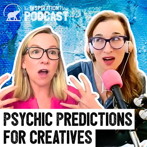 383: Psychic Predictions For Creatives ft. Patty Lennon
