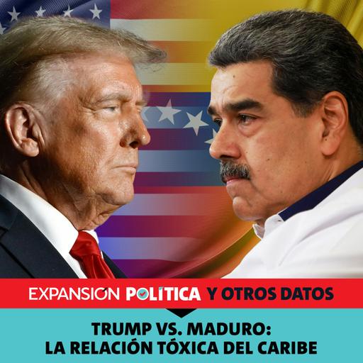 Trump vs. Maduro: la relación tóxica del Caribe | Episodio 231