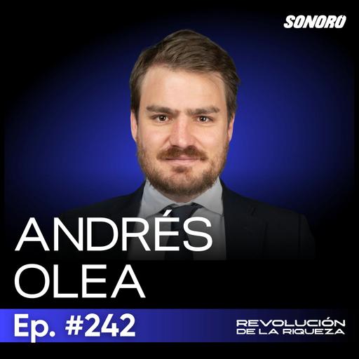 242. Top picks, Burbujas, Magnificent 7 y la importancia de invertir con expertos y en comunidad con Andrés Olea