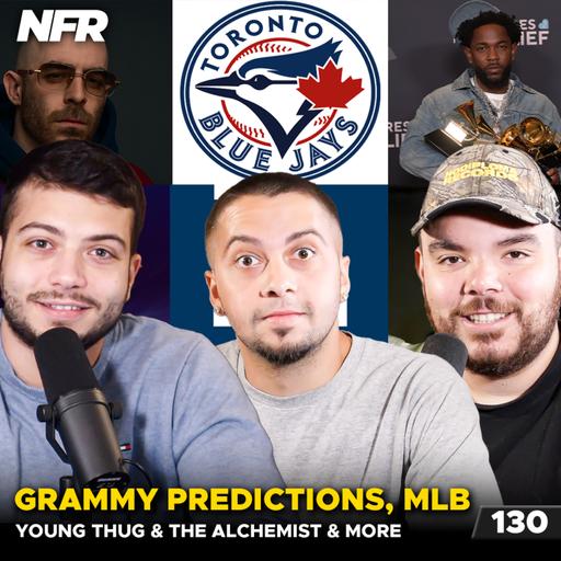 Our Grammy Predictions, Dodgers Beat Blue Jays, Young Thug & The Alchemist’s Collab Album Update, New Music Recap & More | Not For Radio
