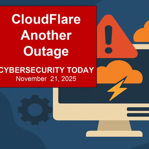 Major CloudFlare Outages, Black Friday Phishing Surge, AI Privacy Breach at Ontario Hospital, and Salesforce Data Theft Investigation