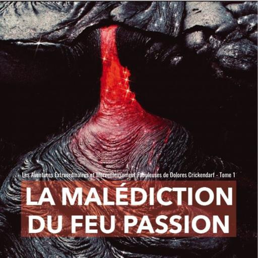 La Malédiction Du Feu Passion