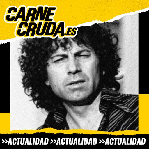 Agustín Gómez Arcos: la segunda vida del escritor censurado (CARNE CRUDA #1586)