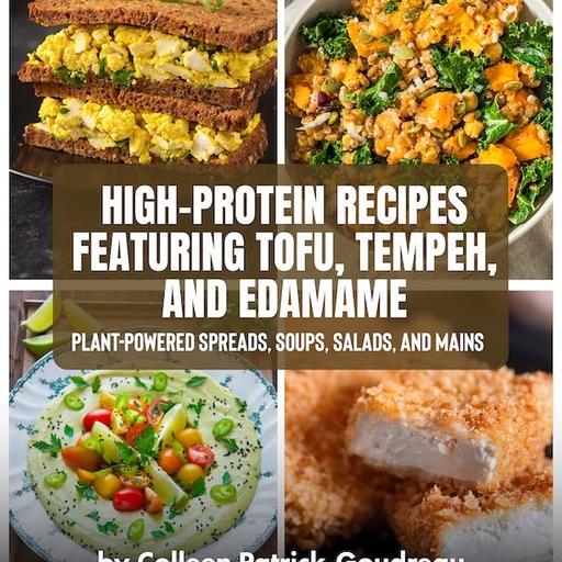 Celebrating Soy: The Science and Health Benefits of Tofu, Tempeh, and Edamame