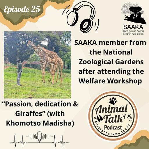 Episode 25 "Passion, dedication & Giraffes" (with Khomotso Madisha)