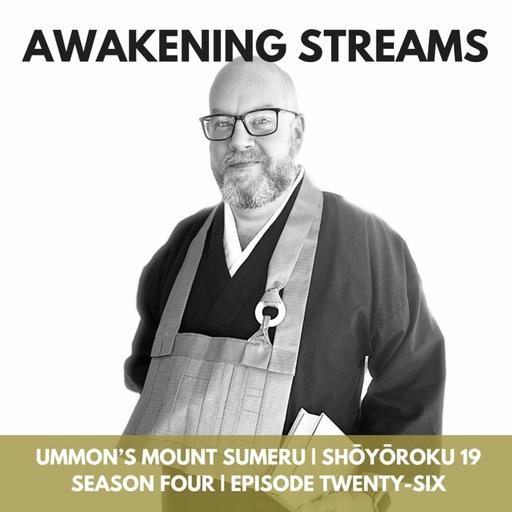 Shōyōroku Case 19 | Ummon’s Mount Sumeru — A Zen Koan on Meeting the Obstacles of Mind