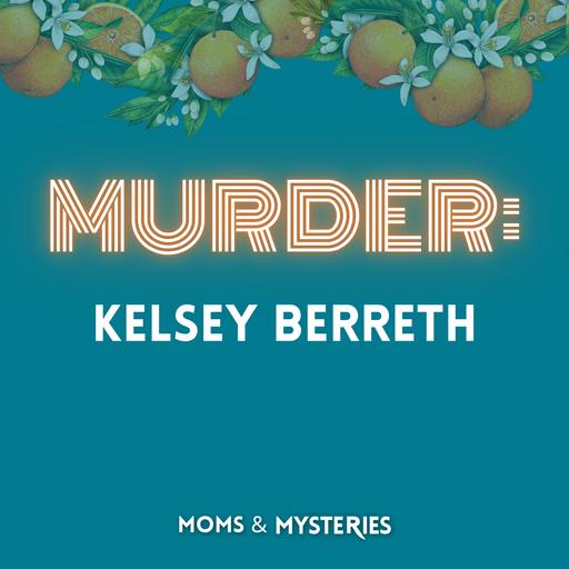 Kelsey Berreth: The Thanksgiving Murder Plot