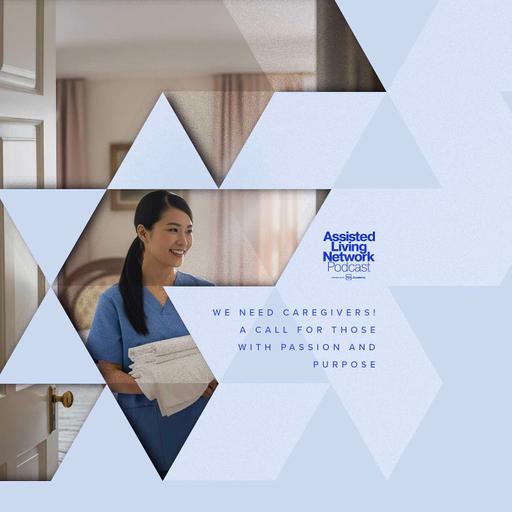 We Need Caregivers! A Call for those With Passion and Purpose.