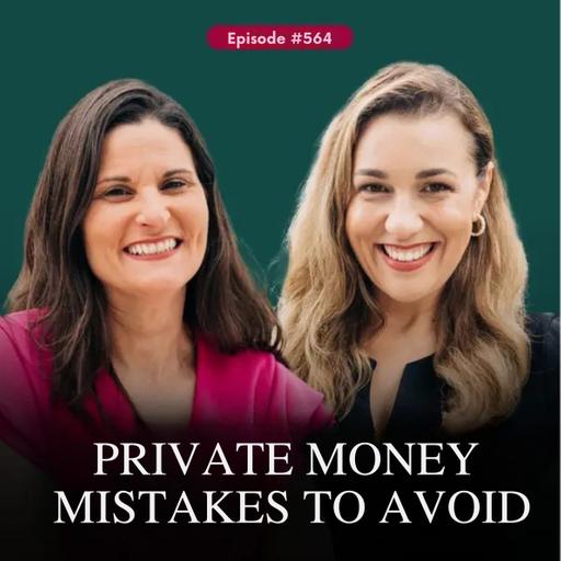 Private Money Mistakes to Avoid