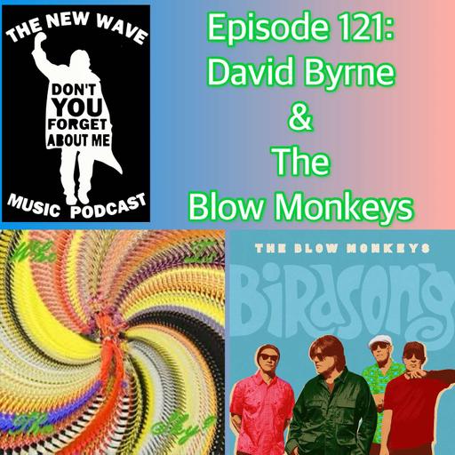 David Byrne & The Blow Monkeys