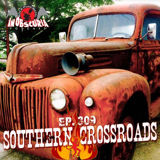 Ep. 309: Southern Crossroads