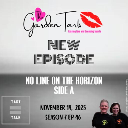 TART TALK: No Line on the Horizon, Side A