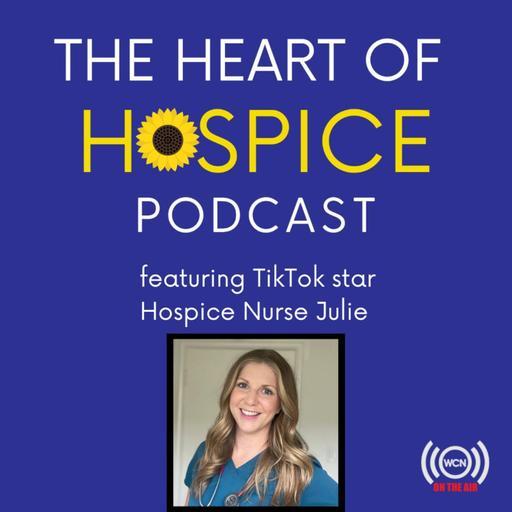 Up Close and Personal With Hospice Nurse Julie