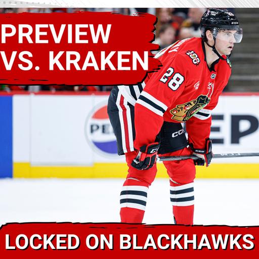 PREVIEW: Blackhawks Close Out Homestand vs. Kraken | Roman Kantserov Aiming For KHL History