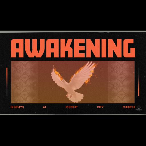 AWAKENING - Week 5 "LOVE"