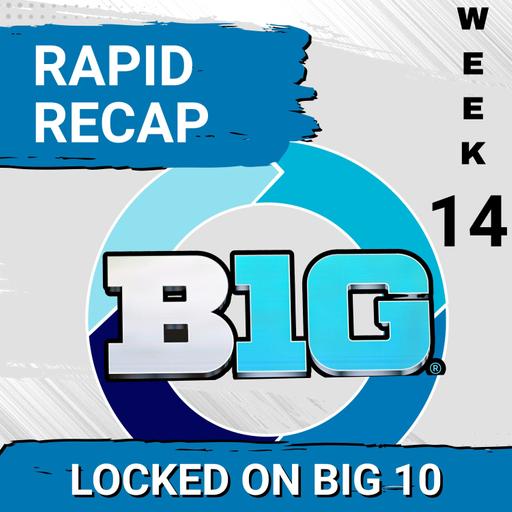 COMPLETE BIG 10 RECAP IN 10 MIN: Ohio State and Indiana COLLISION Course! Oregon PLAYOFF!