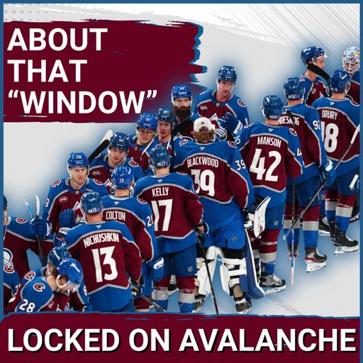 That Avalanche Window Some Thought Was Closing Is Wide Open Again