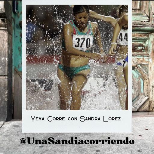 Ep. 20 Sandy López una vida dedicada al atletismo