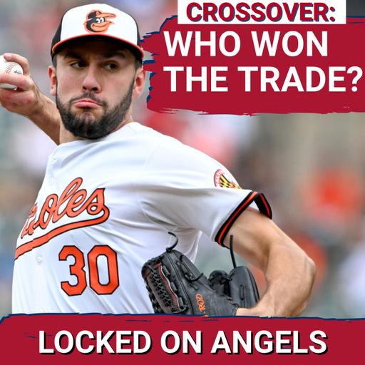 CROSSOVER: Locked On Angels & Orioles Hosts EXPLAIN WHY Ward for Rodriguez Trade Happened | Who WON?