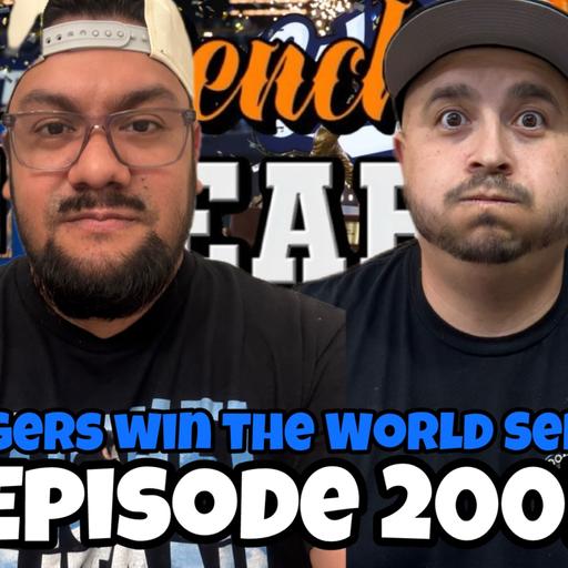 EP 200 - DODGERS WIN THE WORLD SERIES!