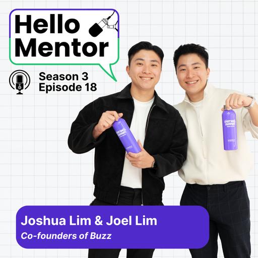 S3, E18 | Building a Malaysian Startup in Your 20s: Joel & Joshua’s Buzz Story