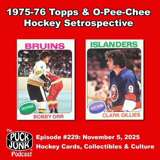 1975-76 Topps & O-Pee-Chee Hockey Setrospective