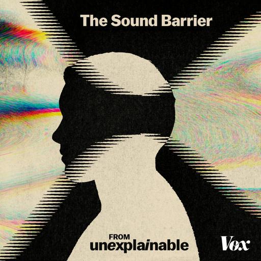 The Sound Barrier #1: The myth of hearing