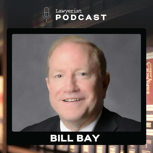 Beyond Politics: Standing for the Rule of Law, with Bill Bay