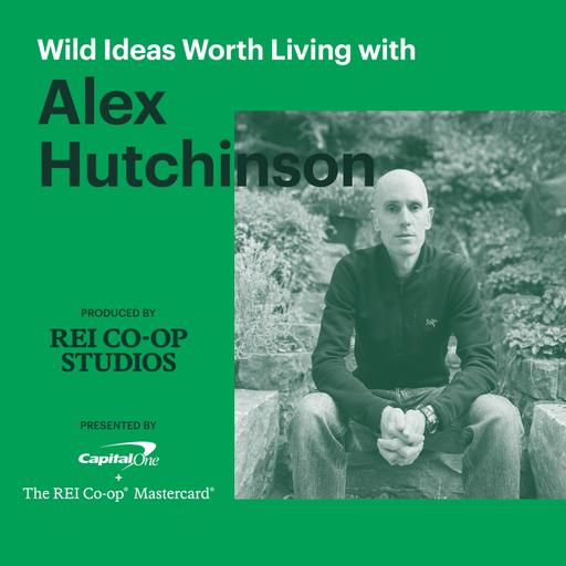 Discovering the Explorer's Gene with Alex Hutchinson