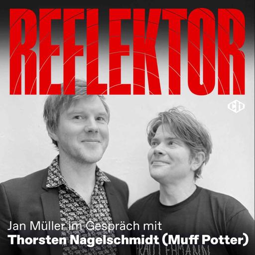 Reflektor Magazin November-Edition mit Thorsten Nagelschmidt (Muff Potter)