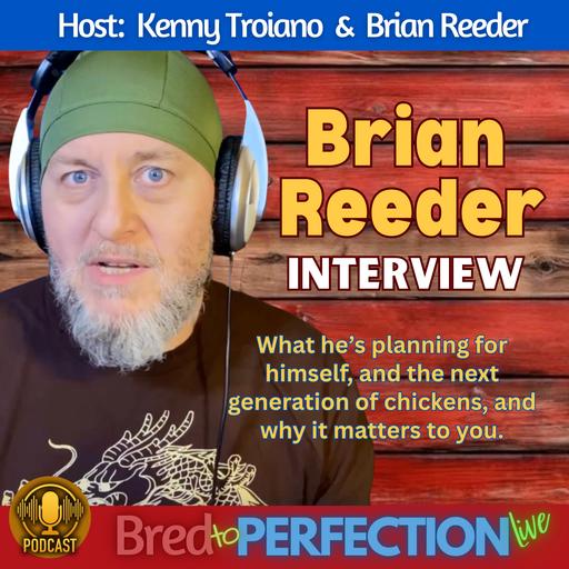 Ep266 – Genetics and Beyond - A Conversation with Brian Reeder