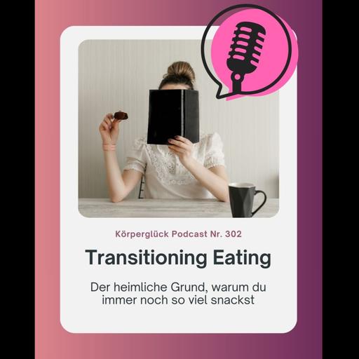Transitioning Eating